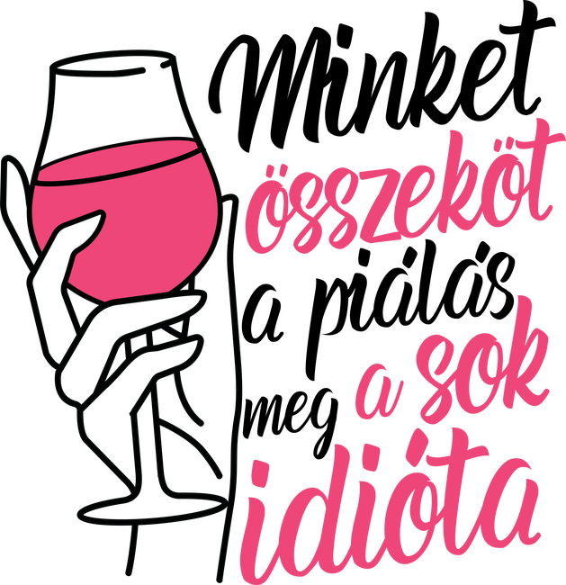 Minket összeköt a piálás