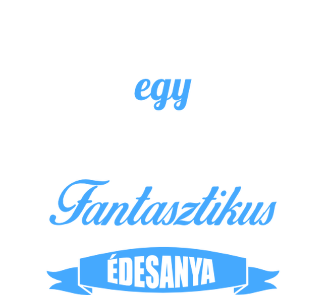 Így néz ki egy fantasztikus édesanya
