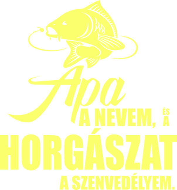 Apa horgász szenvedély