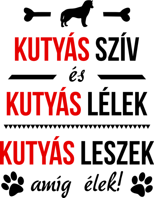 Kutyás szív és kutyás lélek