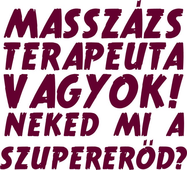 Masszőr szupererő