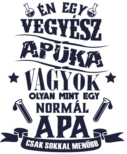 Vegyész apuka