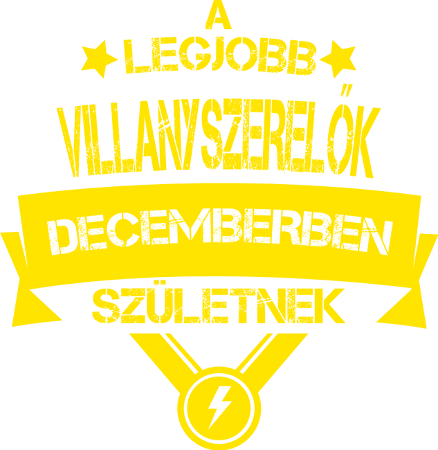 A legjobb villanyszerelők decemberben születnek