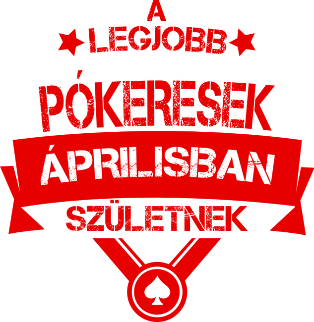 Csillagos legjobb szülinapos pókeresek ÁPRILIS