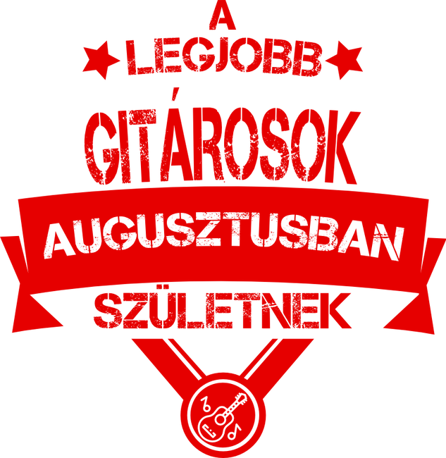 Csillagos legjobb szülinapos gitárosok AUGUSZTUS