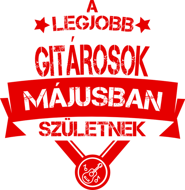 Csillagos legjobb szülinapos gitárosok MÁJUS