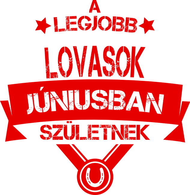 Csillagos legjobb szülinapos lovasok JÚNIUS