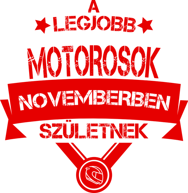 Csillagos legjobb szülinapos motorosok NOVEMBER