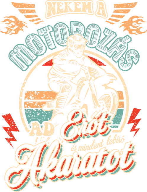 Nekem a motorozás ad erőt és mindent lebíró akaratot retro