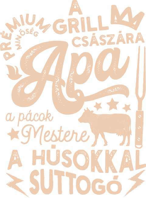 Apa a grill császára