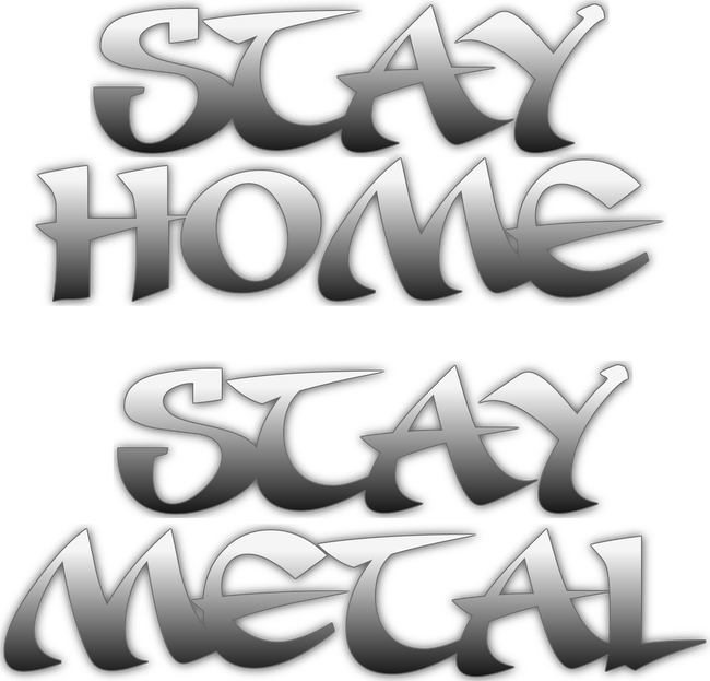 Stay Home Stay Metal