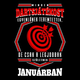 A legjobb DARTSOS hónapokban születnek JANUÁR