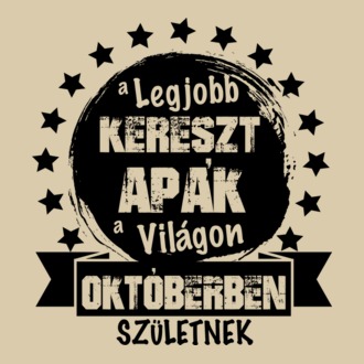 A legjobb Keresztapák a világon Októberben születnek