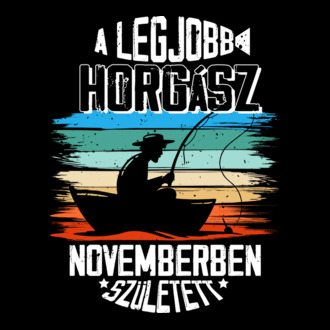 A legjobb horgász novemberben született - fehér