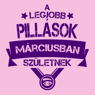 A legjobb pillások márciusban születnek