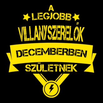 A legjobb villanyszerelők decemberben születnek