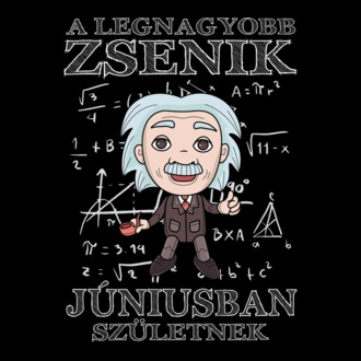 A legnagyobb zsenik júniusban születnek