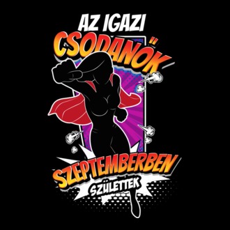 Az igazi CSODANŐK Szeptemberben születtek