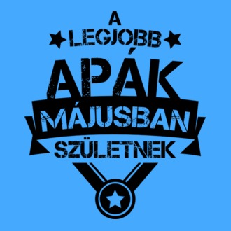 Csillagos legjobb apák május