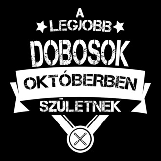 Csillagos legjobb szülinapos dobosok OKTÓBER