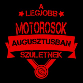 Csillagos legjobb szülinapos motorosok AUGUSZTUS