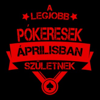 Csillagos legjobb szülinapos pókeresek ÁPRILIS