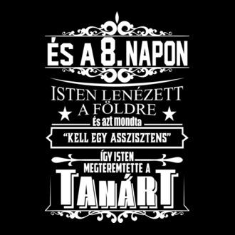 Isten a 8. napon...