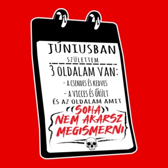Júniusban születtem, 3 oldalam van