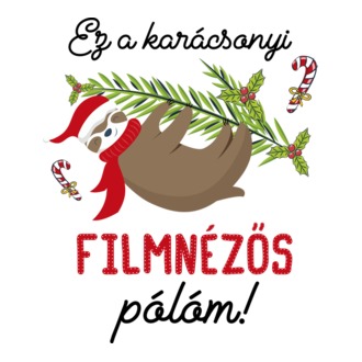 Karácsonyi lajháros filmnézős póló