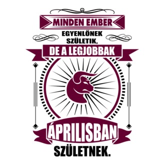 Legenda születik...április bika