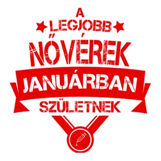 Legjobb nővér csillagos szülinapos JANUÁR