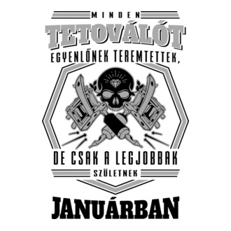 Minden tetoválót egyenlőnek teremtettek január