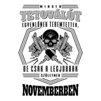 Minden tetoválót egyenlőnek teremtettek november