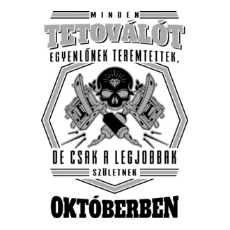 Minden tetoválót egyenlőnek teremtettek október