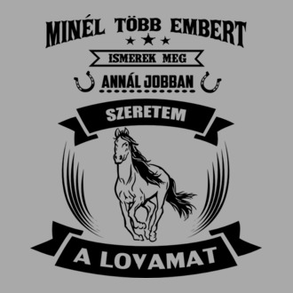 Minél több embert ismerek meg, annál jobban szeretem a lovamar