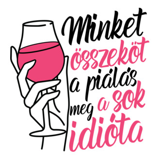 Minket összeköt a piálás
