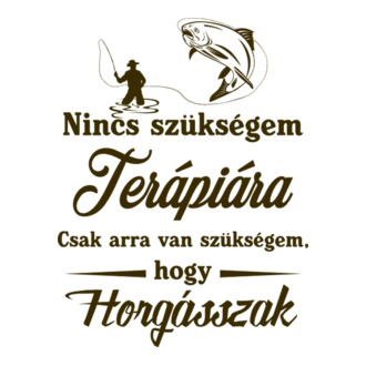 Nincs szükségem terápiára