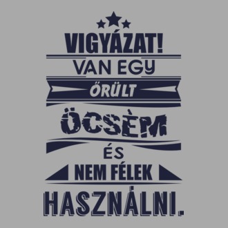 Van egy őrült öcsém
